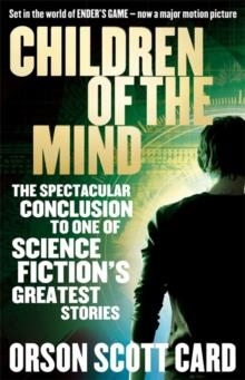 CHILDREN OF THE MIND | 9780356501871 | ORSON SCOTT CARD