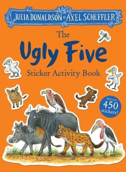 THE UGLY FIVE STICKER BOOK | 9781407189505 | JULIA DONALDSON
