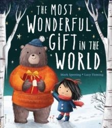 THE MOST WONDERFUL GIFT IN THE WORLD | 9781788813822 | MARK SPERRING