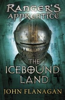 THE ICEBOUND LAND | 9780440867401 | JOHN FLANAGAN