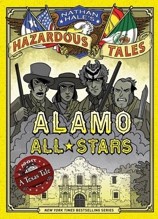 ALAMO ALL-STARS | 9781419719028 | NATHAN HALE