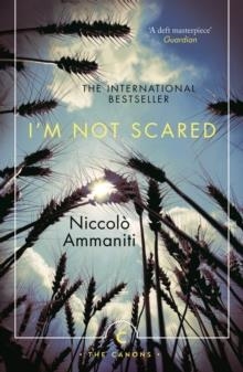 I'M NOT SCARED | 9781782117155 | NICCOLO AMMANITI