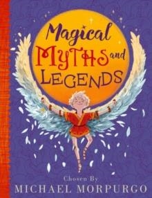 MICHAEL MORPURGO'S MYTHS AND LEGENDS | 9780192767363 | MICHAEL MORPURGO