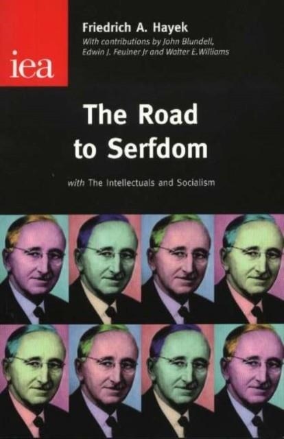 THE ROAD TO SERFDOM | 9780255365765 | FRIEDRICH A. HAYEK