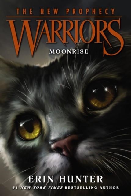 WARRIORS THE NEW PROPHECY 2: MOONRISE | 9780062367037 | ERIN HUNTER
