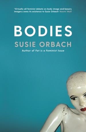 BODIES | 9781788162883 | SUSIE ORBACH