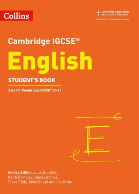 CAMBRIDGE IGCSE (TM) ENGLISH STUDENT'S BOOK | 9780008262006 | JULIA BURCHELL, MIKE GOULD, KEITH BRINDLE, STEVE EDDY, IAN KIRBY