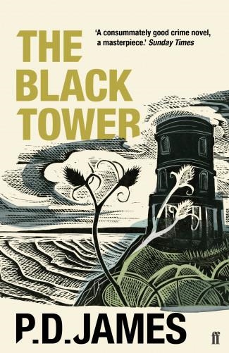 THE BLACK TOWER | 9780571350810 | P D JAMES