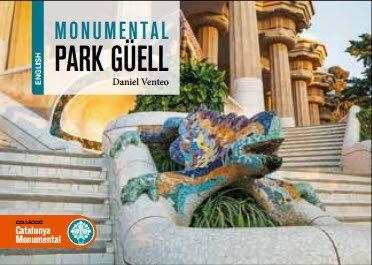 MONUMENTAL PARK GÜEL | 9788417432539 | VENTEO I MELÉNDREZ, DANIEL