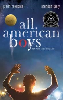 ALL AMERICAN BOYS | 9781481463348 | JASON REYNOLDS