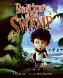 BEDTIME AT THE SWAMP | 9780060839512 | KRISTYN CROW
