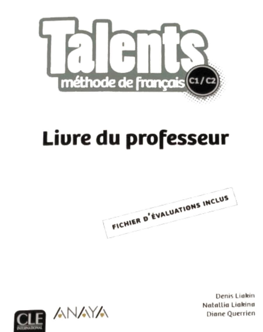 TALENTS LIVRE PROFESSEUR C1/C2 | 9782090386424 | CLE INTERNATIONAL