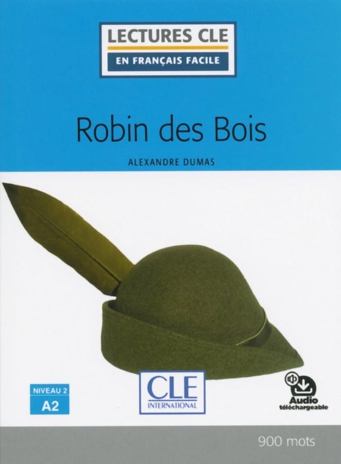 ROBIN DES BOIS 2/A2-L+AUDIO DESCARGABLE | 9782090311327 | ALEXANDRE DUMAS