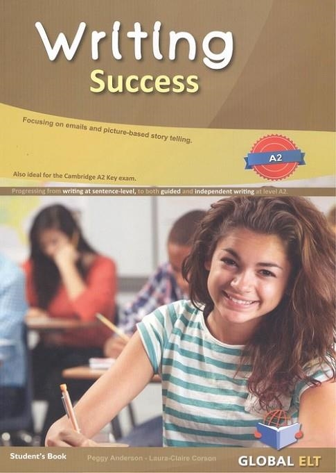 WRITING SUCCESS - LEVEL A2 - SB | 9781781646670