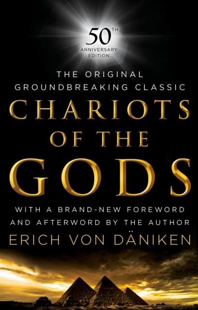 CHARIOTS OF THE GODS : 50TH ANNIVERSARY EDITION | 9780451490032 | ERICH VON DANIKEN