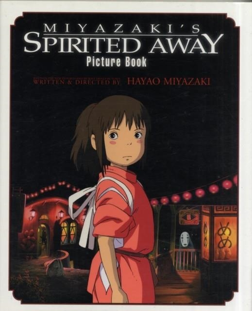 SPIRITED AWAY PICTURE BOOK | 9781569317969 | HAYAO MIYAZAKI