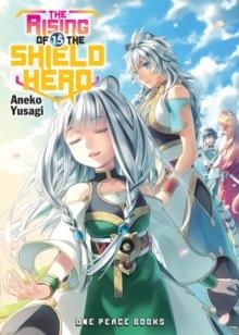 THE RISING OF THE SHIELD HERO VOLUME 15 | 9781642730197 | YUSAGI, ANEKO