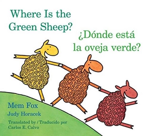 DONDE ESTA LA OVEJA VERDE?/WHERE IS THE GREEN SHEEP? | 9780547396941 | FOX MEM FOX