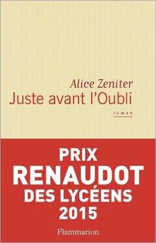 JUSTE AVANT L OUBLI | 9782290126486 | ALICE ZENITER