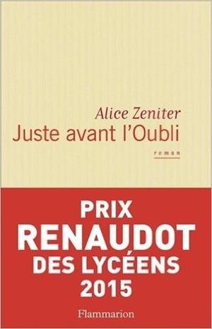 JUSTE AVANT L OUBLI | 9782290126486 | ALICE ZENITER
