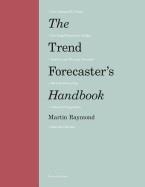 THE TREND FORECASTER'S HANDBOOK (2ND ED.) | 9781786273857 | RAYMOND MARTIN