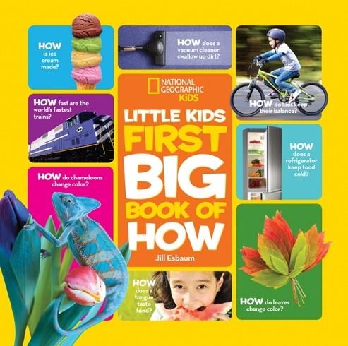 LITTLE KIDS FIRST BIG BOOK OF HOW | 9781426323294 | NATIONAL GEOGRAPHIC KIDS