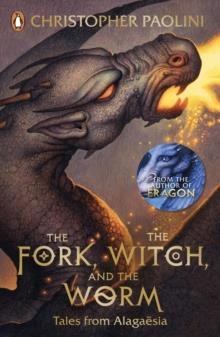 THE FORK THE WITCH AND THE WORM | 9780241392393 | CHRISTOPHER PAOLINI