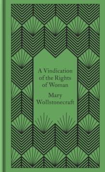 A VINDICATION OF THE RIGHTS OF WOMAN | 9780241382622 | MARY WOLLSTONECRAFT