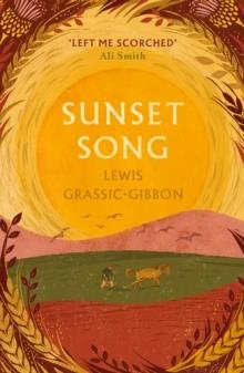 SUNSET SONG | 9781786898616 | LEWIS GRASSIC GIBBON