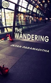 THE WANDERING | 9781787301184 | INTAN PARAMADITHA