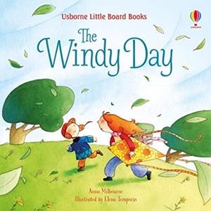 THE WINDY DAY | 9781474971553 | ANNA MILBOURNE