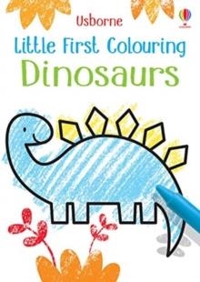LITTLE FIRST COLOURING DINOSAURS | 9781474969222 | KIRSTEEN ROBSON