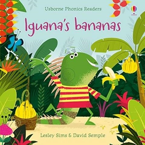 IGUANA'S BANANAS | 9781474959490 | LESLEY SIMS