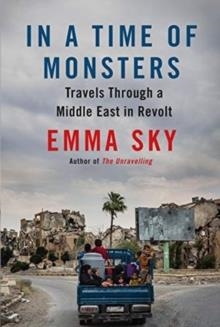 IN A TIME OF MONSTERS | 9781786495624 | EMMA SKY