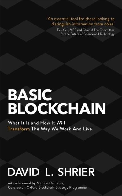 BASIC BLOCKCHAIN | 9781472144836 | DAVID L SHRIER
