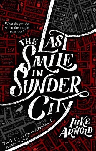 THE LAST SMILE IN SUNDER CITY | 9780356512884 | LUKE ARNOLD