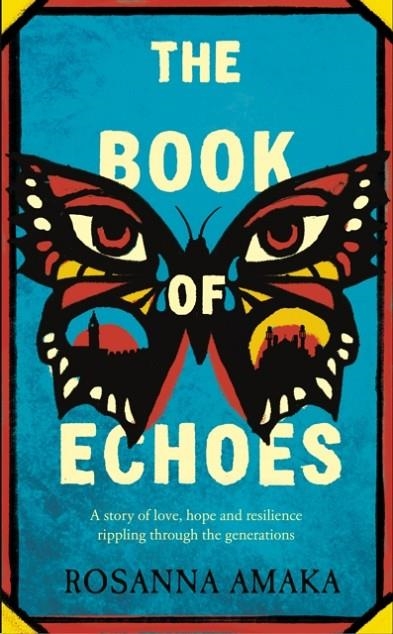 THE BOOK OF ECHOES | 9780857526724 | ROSANNA AMAKA