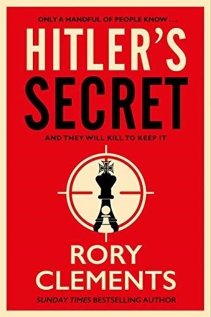 HITLER'S SECRET | 9781838770280 | RORY CLEMENTS