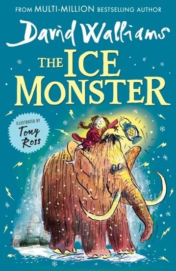 THE ICE MONSTER PB | 9780008164706 | DAVID WALLIAMS