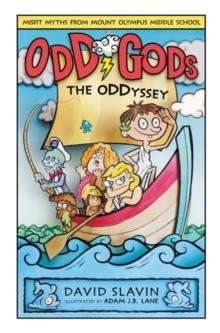 ODD GODS: THE ODDYSSEY | 9780062839558 | DAVID SLAVIN