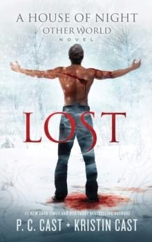 LOST (HOUSE OF NIGHT OTHER WORLDS 1) | 9781838933845 | PC AND KRISTIN CAST