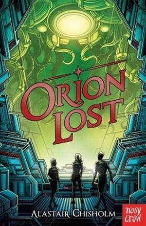 ORION LOST | 9781788005920 | ALASTAIR CHISHOLM