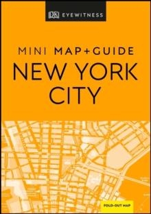 NEW YORK CITY DK EYEWITNESS MINI MAP AND GUIDE | 9780241397749