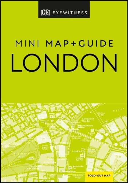 LONDON DK EYEWITNESS MINI MAP AND GUIDE | 9780241397732