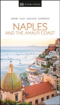 NAPLES AND THE AMALFI COAST DK EYEWITNESS TRAVEL | 9780241408001