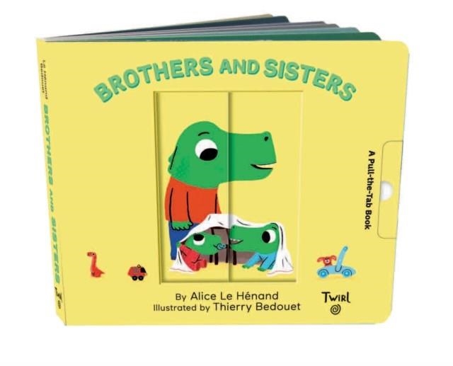 PULL AND PLAY BOOKS: BROTHERS AND SISTERS | 9782408015954 | ALICE LE HENAND