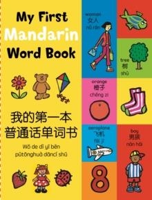 MY FIRST ENGLISH-MANDARIN WORD BOOK | 9780753445167 | KINGFISHER