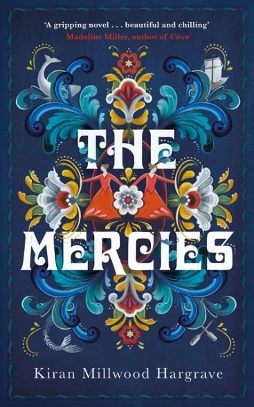THE MERCIES | 9781529005127 | KIRAN MILLWOOD HARGRAVE