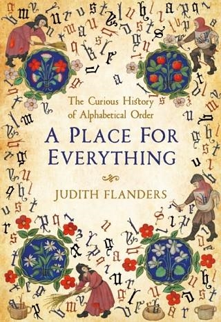 A PLACE FOR EVERYTHING | 9781509881567 | JUDITH FLANDERS
