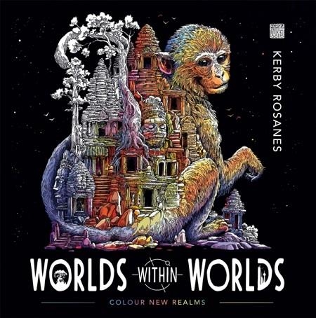 WORLDS WITHIN WORLDS | 9781912785124 | KERBY ROSANES